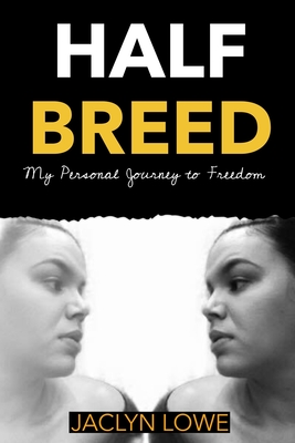 Seller image for Half-Breed: My Personal Journey to Freedom (Paperback or Softback) for sale by BargainBookStores