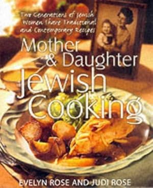 Bild des Verkufers fr MOTHER DAUGHTER JEWISH COOKING zum Verkauf von WeBuyBooks