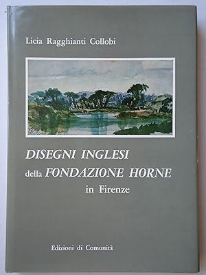 Seller image for DISEGNI INGLESI DELLA FONDAZIONE HORNE IN FIRENZE for sale by GfB, the Colchester Bookshop