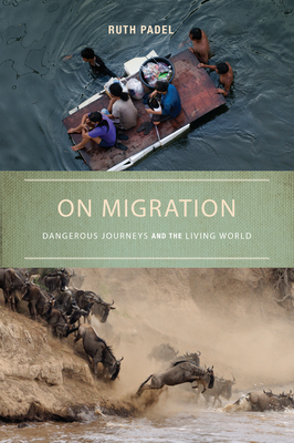 Imagen del vendedor de On Migration: Dangerous Journeys and the Living World (Paperback or Softback) a la venta por BargainBookStores