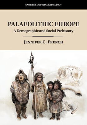 Imagen del vendedor de Palaeolithic Europe (Paperback or Softback) a la venta por BargainBookStores