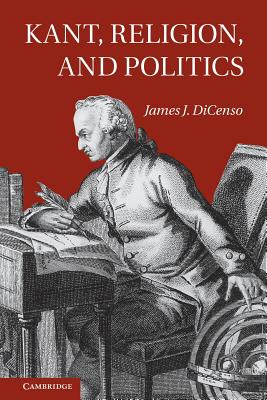 Imagen del vendedor de Kant, Religion, and Politics (Paperback or Softback) a la venta por BargainBookStores