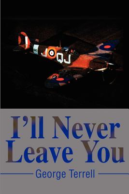 Imagen del vendedor de I'll Never Leave You (Paperback or Softback) a la venta por BargainBookStores