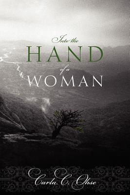 Seller image for Into the Hand of a Woman (Paperback or Softback) for sale by BargainBookStores