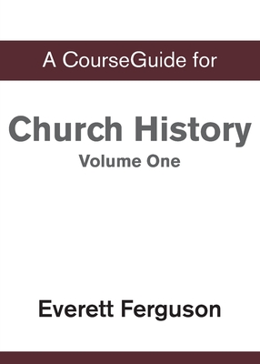 Seller image for CourseGuide for Church History, Volume One: From Christ to the Pre-Reformation (Paperback or Softback) for sale by BargainBookStores