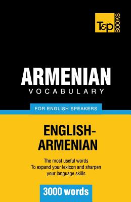 Bild des Verkufers fr Armenian vocabulary for English speakers - 3000 words (Paperback or Softback) zum Verkauf von BargainBookStores