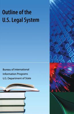 Image du vendeur pour Outline of the Us Legal System (Paperback or Softback) mis en vente par BargainBookStores