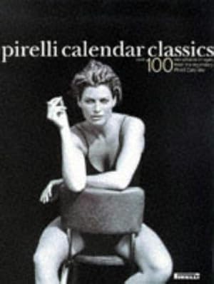 Seller image for PIRELLI CALENDER CLASSICS for sale by WeBuyBooks