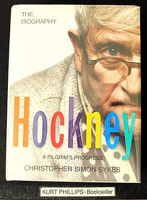 Hockney: The Biography A Pilgrim's Progress Volume 2 1975-2012.
