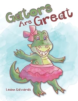 Bild des Verkufers fr Gators Are Great (Paperback or Softback) zum Verkauf von BargainBookStores