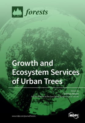 Imagen del vendedor de Growth and Ecosystem Services of Urban Trees (Paperback or Softback) a la venta por BargainBookStores