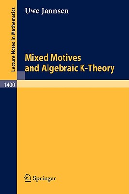 Seller image for Mixed Motives and Algebraic K-Theory (Paperback or Softback) for sale by BargainBookStores