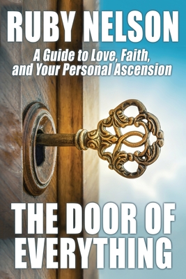Seller image for The Door of Everything: A Guide to Love, Faith, and Your Personal Ascension (Paperback or Softback) for sale by BargainBookStores