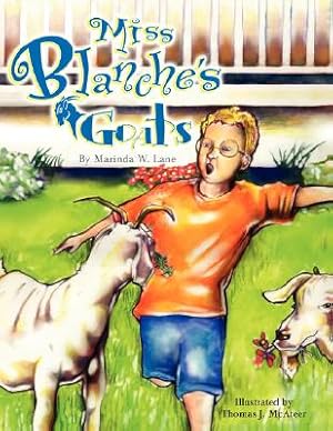 Bild des Verkufers fr Miss Blanche's Goats (Paperback or Softback) zum Verkauf von BargainBookStores