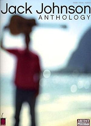Image du vendeur pour Jack Johnson: Anthology (Piano/Vocal/guitar Artist Songbook) mis en vente par WeBuyBooks