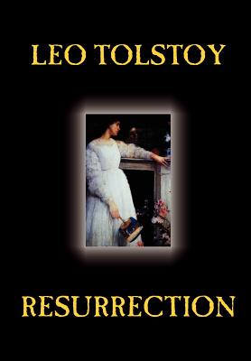 Seller image for Resurrection by Leo Tolstoy, Fiction, Classics, Literary (Hardback or Cased Book) for sale by BargainBookStores