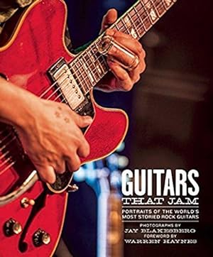 Seller image for Guitars That Jam: Portraits of the World's Most Storied Rock Guitars for sale by WeBuyBooks