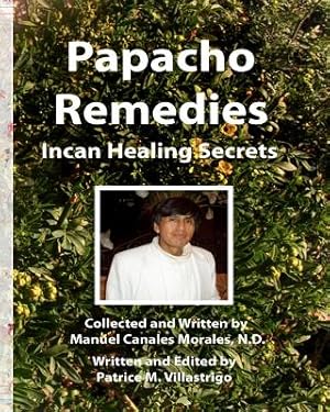 Seller image for Papacho Remedies: Incan Healing Secrets (Paperback or Softback) for sale by BargainBookStores