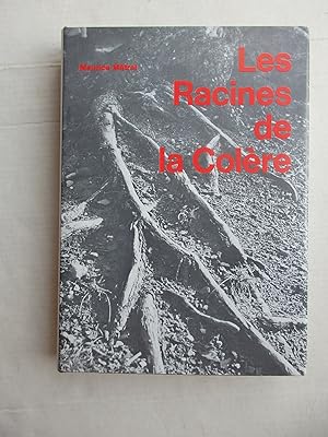 Immagine del venditore per Les racines de la colre venduto da La Bouquinerie des Antres