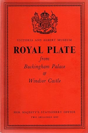 Image du vendeur pour Royal Plate from Buckingham Palace and Windsor Castle mis en vente par Book Booth