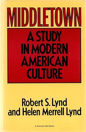 Seller image for Middletown: A Study in Modern American Culture for sale by Book Booth