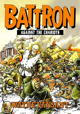 Imagen del vendedor de Battron: Against the Chariots (Paperback or Softback) a la venta por BargainBookStores