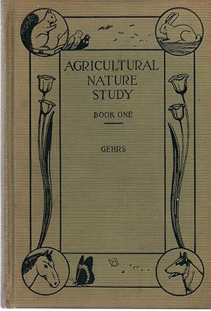 Seller image for Agricultural Nature Study, Book One for sale by Book Booth