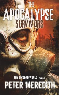 Seller image for The Apocalypse Survivors: The Undead World Novel 2 (Paperback or Softback) for sale by BargainBookStores
