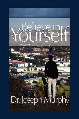 Seller image for Believe in Yourself (Paperback or Softback) for sale by BargainBookStores