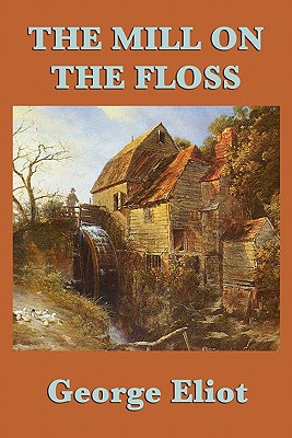 Imagen del vendedor de The Mill on the Floss (Paperback or Softback) a la venta por BargainBookStores