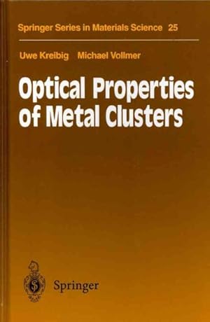 Immagine del venditore per Optical Properties of Metal Clusters venduto da GreatBookPrices