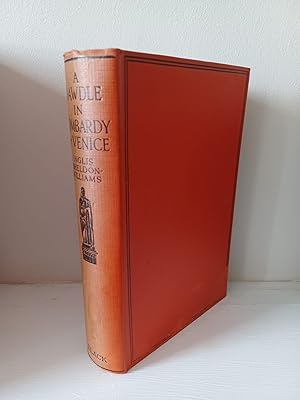 Image du vendeur pour A Dawdle in Lombardy and Venice mis en vente par B. B. Scott, Fine Books (PBFA)