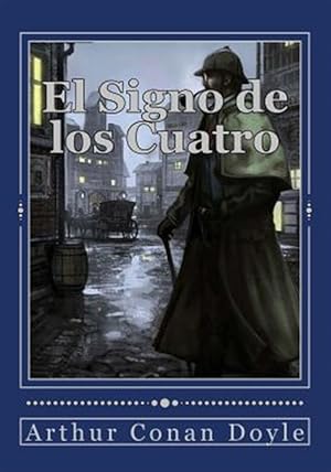 Imagen del vendedor de El Signo de los Cuatro -Language: spanish a la venta por GreatBookPrices