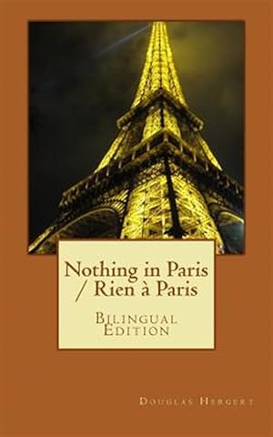 Bild des Verkufers fr Nothing in Paris / Rien  Paris zum Verkauf von GreatBookPrices