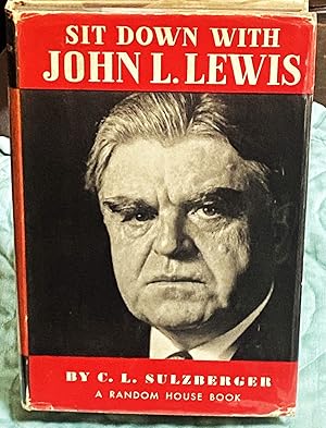 Sit Down with John L. Lewis