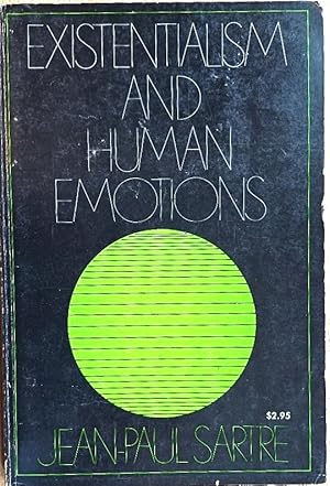 Seller image for EXISTENTIALISM AND HUMAN EMOTIONS for sale by Douglas Books