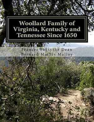 Seller image for Woollard Family of Virginia, Kentucky and Tennessee Since 1650 for sale by GreatBookPrices