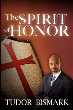 Seller image for Spirit of Honor for sale by GreatBookPrices