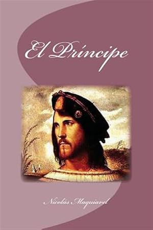 Bild des Verkufers fr El prncipe/ The prince -Language: spanish zum Verkauf von GreatBookPrices