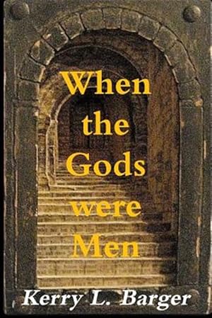 Seller image for When the Gods Were Men for sale by GreatBookPrices