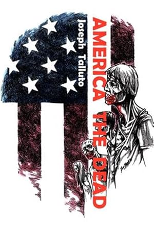 Imagen del vendedor de AMERICA THE DEAD a la venta por GreatBookPrices