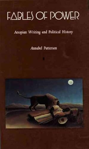 Bild des Verkufers fr Fables of Power : Aesopian Writing and Political History zum Verkauf von GreatBookPrices