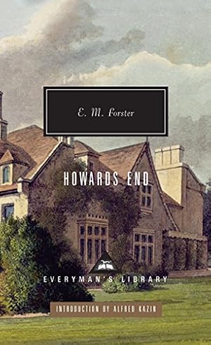 Imagen del vendedor de Howards End: Introduction by Alfred Kazin (Everyman's Library Contemporary Classics Series) a la venta por Books for Life