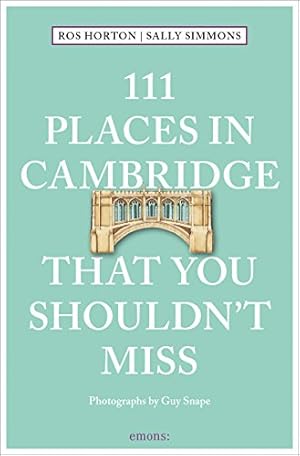 Seller image for 111 Places in Cambridge That You Shouldn't Miss (111 Places in . That You Must Not Miss) for sale by ICTBooks