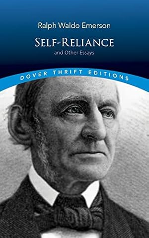 Immagine del venditore per Self-Reliance and Other Essays (Dover Thrift Editions: Philosophy) venduto da ICTBooks