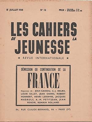 Les Cahiers de la jeunesse. Revue internationale. N° 12. Juillet 1938. Désolation ou continuation...