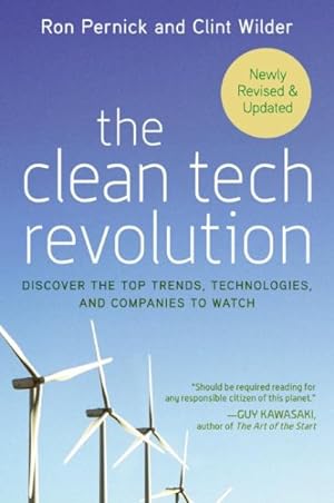 Immagine del venditore per Clean Tech Revolution : Discover the Top Trends, Technologies and Companies to Watch venduto da GreatBookPrices