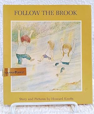 Immagine del venditore per FOLLOW THE BROOK venduto da Windy Hill Books