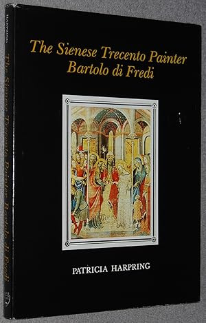 Bild des Verkufers fr The Sienese Trecento painter Bartolo di Fredi zum Verkauf von Springhead Books