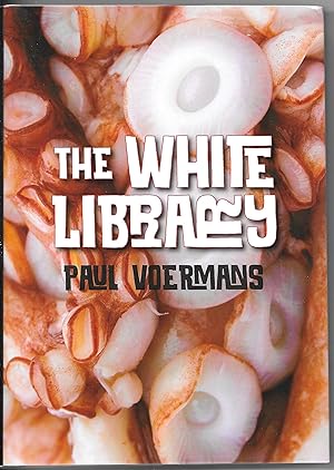 Seller image for The White Library for sale by Dark Hollow Books, Member NHABA, IOBA
